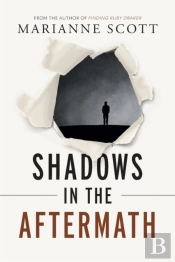 Shadows In The Aftermath