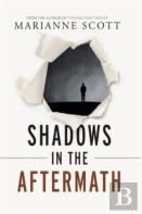 Shadows In The Aftermath
