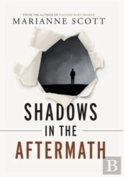 Shadows In The Aftermath