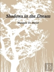 Shadows In The Dream