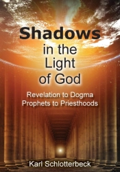 Shadows In The Light Of God: Revelation