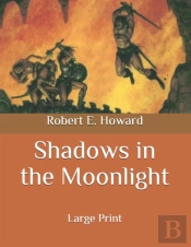 Shadows In The Moonlight