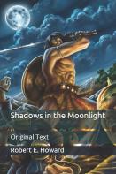 Shadows In The Moonlight