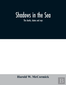 Bertrand.pt - Shadows In The Sea: The Sharks, Skates A