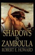 Shadows In Zamboula Annotated