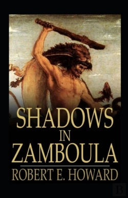 Bertrand.pt - Shadows In Zamboula Annotated