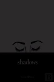 Shadows