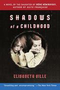 Shadows Of A Childhood