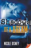 Shadows Of A Dream