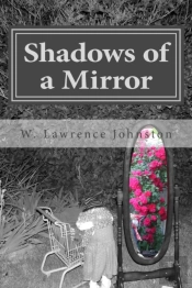 Shadows Of A Mirror