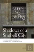 Shadows Of A Sunbelt City