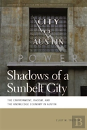 Shadows Of A Sunbelt City