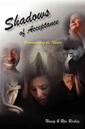 Shadows Of Acceptance