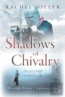 Shadows Of Chivalry