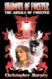 Shadows Of Forever: The Annals Of Forever