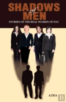 Bertrand.pt - Shadows Of Men:  Stories Of The Real Wom