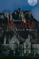 Shadows Of Merrill Hill