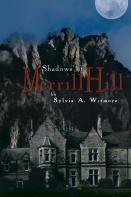 Shadows Of Merrill Hill