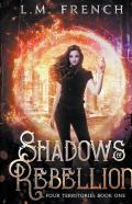Shadows Of Rebellion