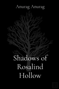 Bertrand.pt - Shadows Of Rosalind Hollow