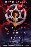 Shadows Of Secrets And Lies