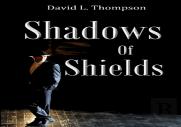 Shadows Of Shields