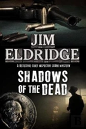 Shadows Of The Dead