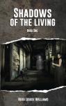 Shadows Of The Living