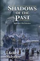 Shadows Of The Past