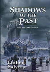 Shadows Of The Past
