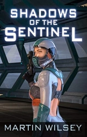 Shadows Of The Sentinel