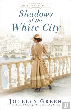 Bertrand.pt - Shadows Of The White City (The Windy City Saga Book #2)