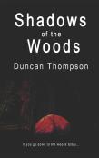 Shadows Of The Woods