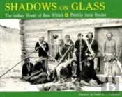 Shadows On Glass