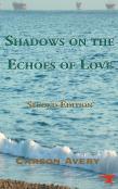 Shadows On The Echoes Of Love