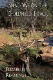 Shadows On The Goldfield Track