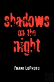 Shadows On The Night