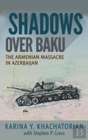Shadows Over Baku