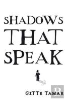 Shadows That Speak