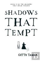 Shadows That Tempt