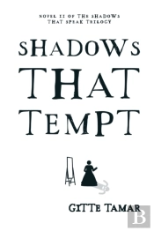 Shadows That Tempt