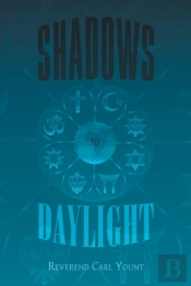 Shadows To Daylight