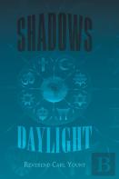 Shadows To Daylight