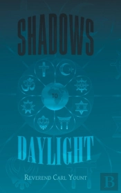 Shadows To Daylight