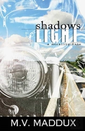 Shadows To Light