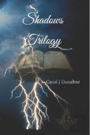 Shadows Trilogy