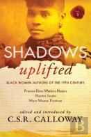 Shadows Uplifted Volume I