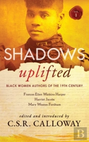 Shadows Uplifted Volume I