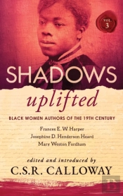 Shadows Uplifted Volume Iii: Black Women