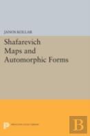 Shafarevich Maps And Automorphic Forms